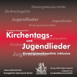 CD: Kirchentags- und Jugendlieder,...